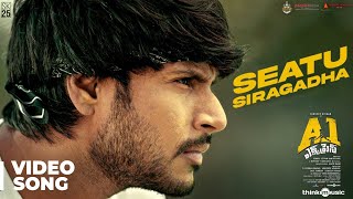 A1 Express  Seatu Siragadha Video Song  Sundeep Kishan Lavanya Tripathi  Hiphop Tamizha [upl. by Aicrop]