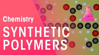 Synthetic Polymers  Organic Chemistry  Chemistry  FuseSchool [upl. by Anawyt]