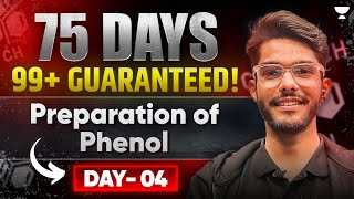 Preparation of Phenol  Day4  75 Days 75 Concepts FREE Revision Series  JEE Main 2025 [upl. by Morrissey]