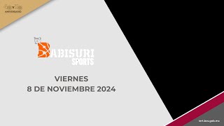 🔴 Envivo Babisuri Sports  8 de noviembre 2024 [upl. by Anneirda]