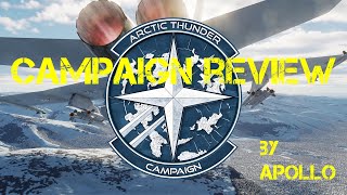 Arctic Thunder Campaign Review By Apollo [upl. by Mureil]