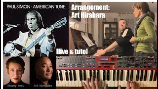 American Tune Paul Simon Art Hirahara Stacey Kent  Piano and song cover live and tutorial [upl. by Morra]