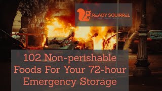 102 Non Perishable Foods To Stock For Your 72 Hour Emergency Kit [upl. by Caesaria]