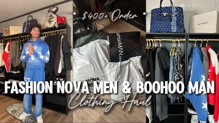 HAUL  FASHION NOVA MEN amp BOOHOO MAN [upl. by Eatnoled]