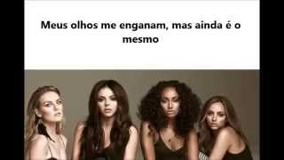 Pretend Its OK  Little Mix Tradução [upl. by Poree]