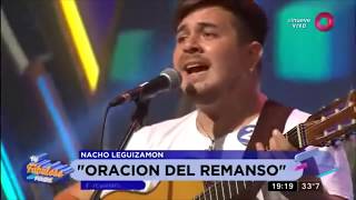 Nacho Leguizamon Oración del Remanso Tu Fabuloso Finde [upl. by Kevina]