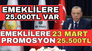 EMEKLİ PROMOSYONU 25000TL KADAR ÇIKTI EN YÜKSEK EMEKLİYE PROMOSYON VEREN BANKALAR HANGİLERİ [upl. by Fidelis]