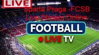 Sparta Praga FCSB Live Stream [upl. by Gus]