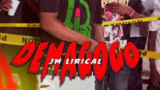 JM Lirical DEMAGOGO video Oficial [upl. by Hoseia]