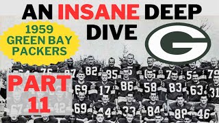 1959 Green Bay Packers A Deep Dive Part 11 [upl. by Keldon]