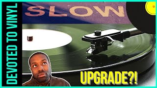 Turntable Upgrades Dont Rush It [upl. by Fendig]