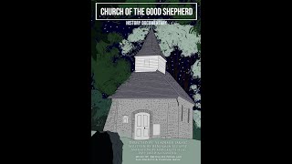 Church of the Good Shepherd  Trailer [upl. by Mayer]