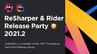 ReSharper amp Rider 20212 Release Party [upl. by Kinata774]