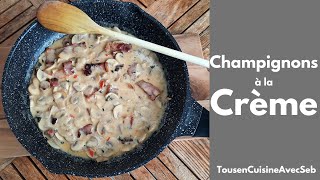 SAUCE CHAMPIGNONS à la CRÈME Tous en cuisine avec Seb [upl. by Creight]