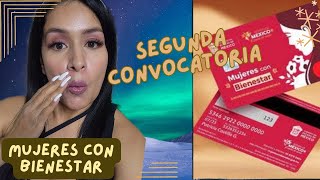 FECHA PARA REGISTRO 2da Convocatoria MUJERES CON BIENESTAR ðŸ˜± [upl. by Ailuig]