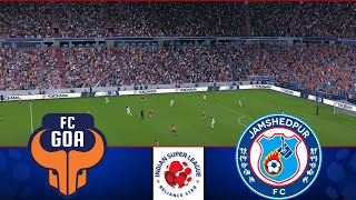 FC Goa vs Jamshedpur FC  ISL 202425 Match  Watch Along amp eFootball Match [upl. by Analle]