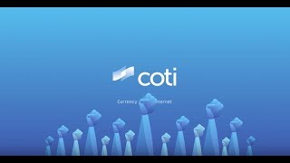 COTI – The best of traditional payments and digital currencies [upl. by Derte]