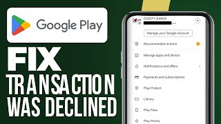 Fix Transaction Was Declined ORFGEMF20 In Google Play Store Problem Solved [upl. by Ardisj]