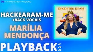 HACKEARAM ME  BACK VOCAIS MARÍLIA MENDONÇA PLAYBACK KARAOKE INSTRUMENTAL [upl. by Couhp]