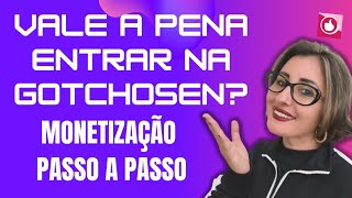 A GOTCHOSEN VALE A PENA PASSO A PASSO AS FORMAS DE MONETIZAÃ‡ÃƒO E CARTEIRA [upl. by Alokin239]