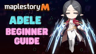 Maplestory M  Adele is HERE Too Late to Start Beginner Guide [upl. by Arahsit]