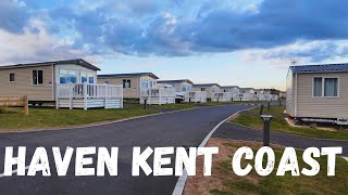 Haven Kent Coast Park Tour [upl. by Nnairac502]