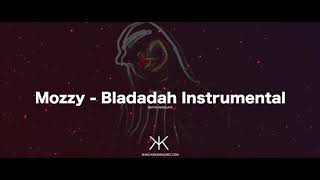 Mozzy  Bladadah Instrumental [upl. by Cristian]