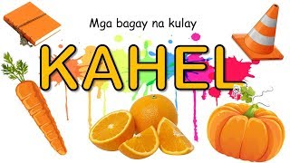 Kulay Kahel  Mga Bagay Na Kulay Kahel [upl. by Terina263]