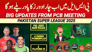 PSL 2025  List of New Rules in PSL 10  4 Over Power Play  2 Team Sheets at toss [upl. by Eustashe274]