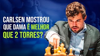 Magnus Carlsen Mostrou Que Dama é Melhor Que 2 Torres [upl. by Decamp]