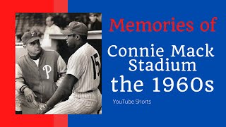 Memories of Connie Mack Stadium Part 2 the 1960s shorts [upl. by Oilime]