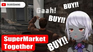 Supermarket Together Solo Play  BUY BUY BUY [upl. by Arney980]