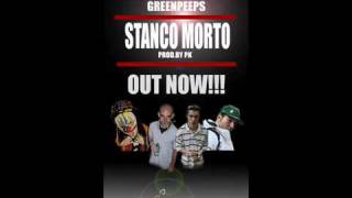 Vacca  Stanco Morto Ft Gangsta Nano amp Green Peeps [upl. by Ayamahs]