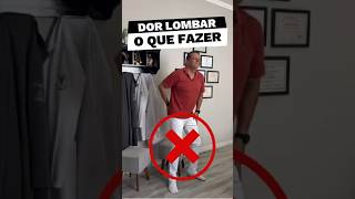 Dor Lombar o que fazer [upl. by Florina757]