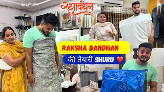 Raksha Bandhan की तैयारी Shuru हुई 😍🛍️ [upl. by Aiveneg]