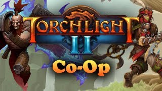 Torchlight 2 CoOp w Om3ga amp StormPow EP1  IM SO OLD [upl. by Nnairb398]