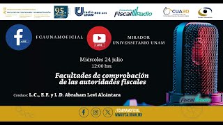 Facultades de comprobación de las autoridades fiscales  24JUL24  Consultorio Fiscal Radio [upl. by Andree860]