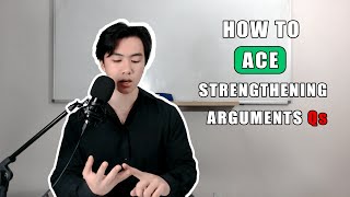 Tips for Strengthening Argument Questions Selective Test Thinking Skills [upl. by Aiz]