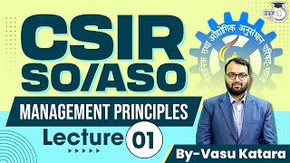 CSIR SOASO Exam Management Principles  Lecture  1  StudyIQ IAS [upl. by Nevet]