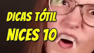 Dicas tótil nices 10 [upl. by Dlareme]