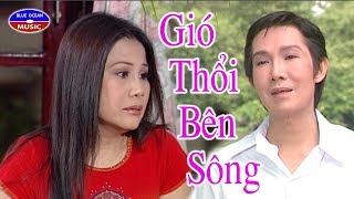 Cai Luong Gio Thoi Ben Song [upl. by Fleeta]