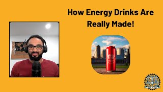 INSIDE THE FACTORY  How Energy Drinks Are Really Made [upl. by Anaul]