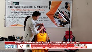 PYNSHAI KA MBMA HALOR KA MAKEUP MASTERCLASS SHA KI SAMLA WKH [upl. by Yecaw494]