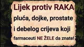 Lijek protiv raka pluća dojke prostate i debelog crijeva koji farmaceuti NE ŽELE da znate [upl. by Wieche]