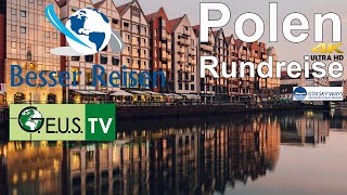 Besser Reisen  Polen Rundreise mit GTA SKY WAYS 4K Besserreisen Poland Polen [upl. by Lebazi553]