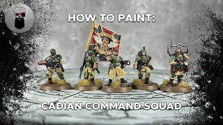 Contrast How to Paint New Cadian Command Squad [upl. by Alabaster]