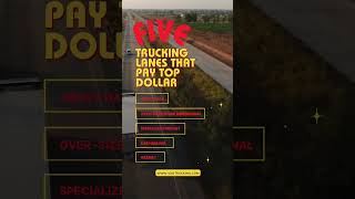 Five Trucking Lanes Paying Top Dollar truckdriver motivation factshorts [upl. by Ientirb998]