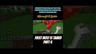 FIRST WOLF IS TAMED PART 6 shorts viralvideo trending ytshorts youtube youtubeshorts gaming [upl. by Anwad]