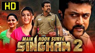 Main Hoon Surya Singham 2  Blockbuster Hindi Dubbed Movie  Suriya Anushka Shetty Hansika [upl. by Allebara]