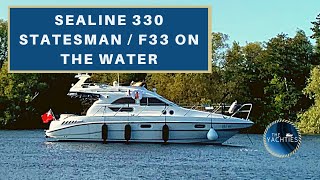 Sealine 330 Statesman  F33 on the water  The Yachties [upl. by Onitsuj]